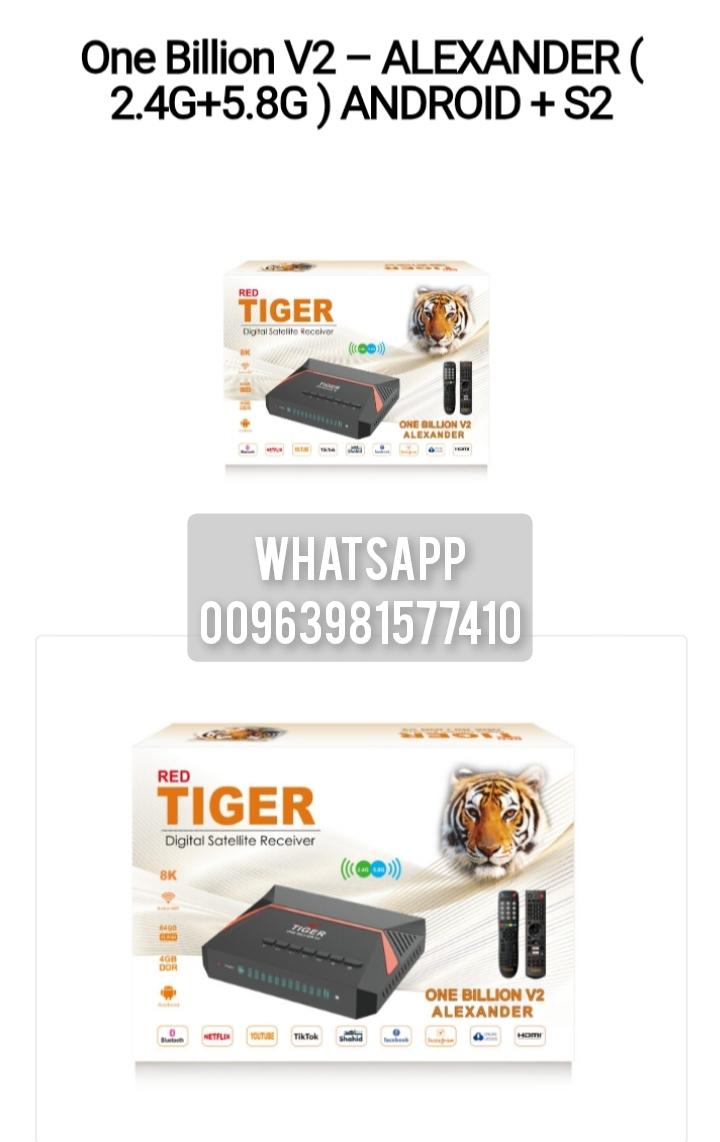 Tiger One Billion V2 Alexander 8k Android Forever
