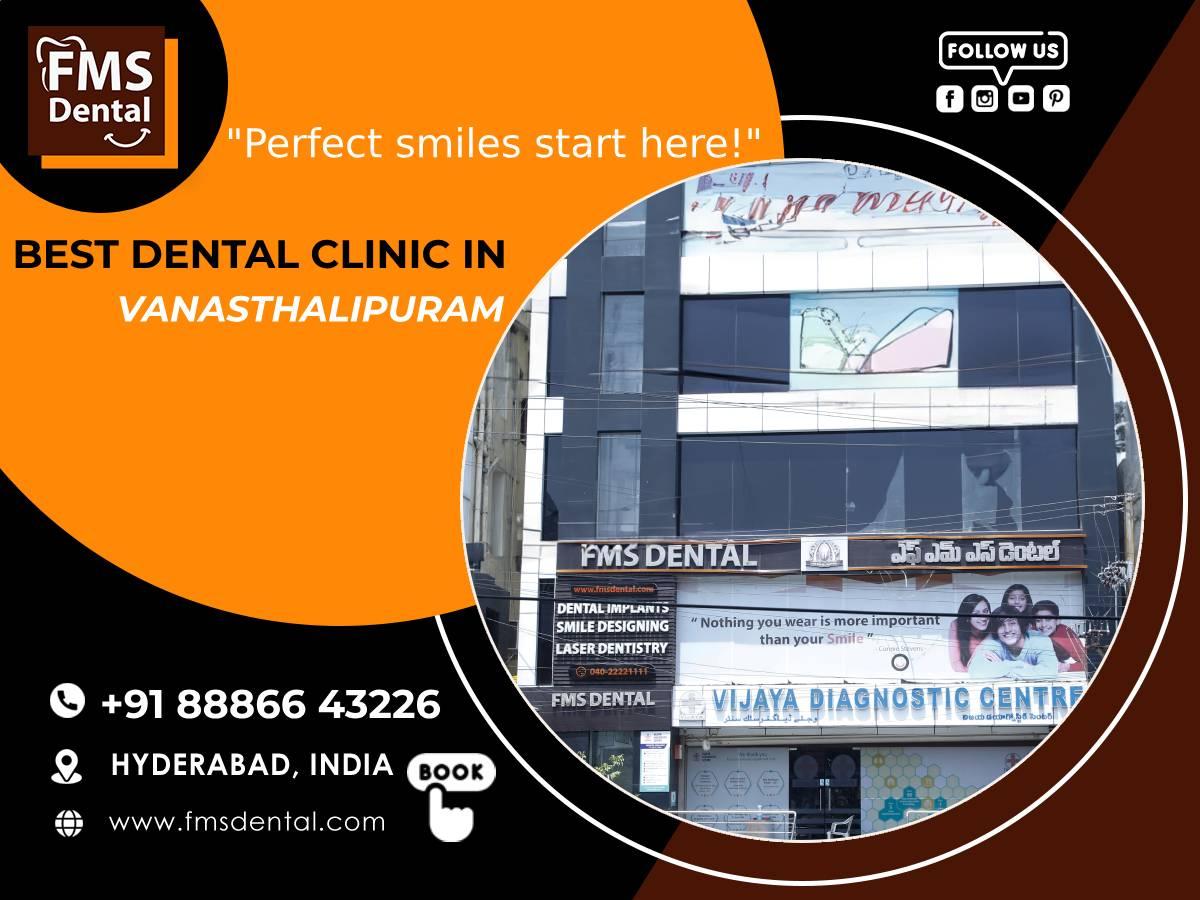 FMS DENTAL CLINICS Vanasthalipuram