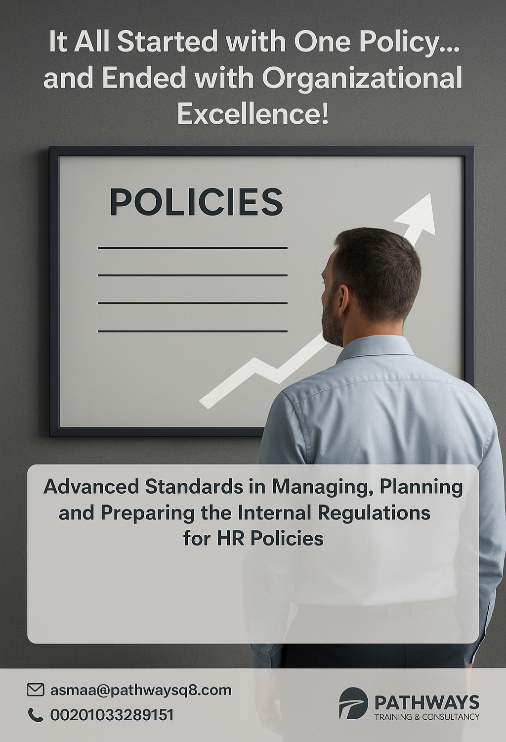 Advanced Standards in Managing, Planning, and Preparing the Internal Regulations for HR Policies
