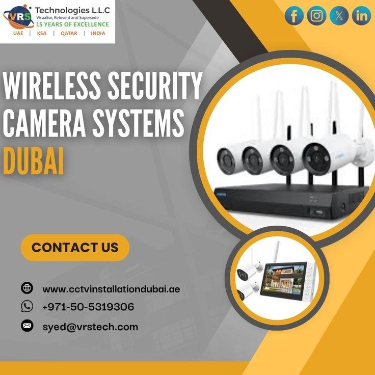 Need Reliable Wireless Camera Surveillance Systems in Dubai?